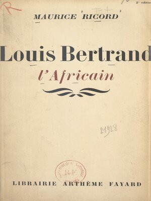 cover image of Louis Bertrand, l'Africain